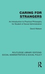 Cover: Caring for Strangers - Routledge