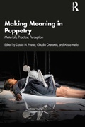 Cover: Making Meaning in Puppetry - Routledge