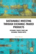 Cover: Sustainable Investing Through Exchange-Traded Products - Routledge