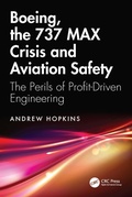 Cover: Boeing, the 737 MAX Crisis and Aviation Safety - CRC Press