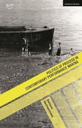 Cover: Politics of Process in Contemporary Performance Making - Bloomsbury Academic