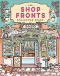Cover: The Shop Fronts Coloring Book - Sirius Entertainment