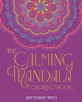 Cover: The Calming Mandala Coloring Book - Sirius Entertainment