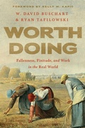 Cover: Worth Doing - IVP Academic