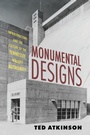 Cover: Monumental Designs - University Press of Mississippi