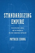 Cover: Standardizing Empire - Princeton University Press