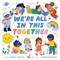 Cover: We're All in This Together (A Little Bee Books Board Book for Toddlers) - Little Bee Books Inc.