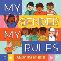 Enlarge image Cover: My Gender, My Rules - Little Bee Books Inc.