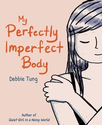 Abbildung von: My Perfectly Imperfect Body - Andrews McMeel Publishing