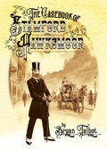Cover: The Casebook of Stamford Hawksmoor - Jonathan Cape