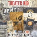 Cover: Theater Kid - SIMON & SCHUSTER AUDIO