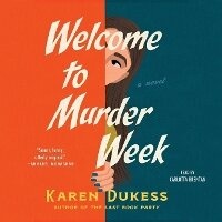 Enlarge image Cover: Welcome to Murder Week - SIMON & SCHUSTER AUDIO