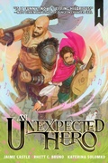 Cover: An Unexpected Hero (Light Novel) Vol. 1: Volume 1 - Aethon & Vault