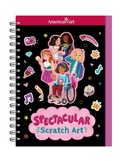 Cover: American Girl: Spectacular Scratch Art - American Girl Publishing Inc