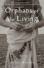 Cover: Orphans of the Living - Simon + Schuster LLC