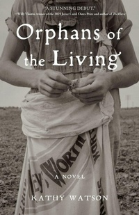 Enlarge image Cover: Orphans of the Living - She Writes Press
