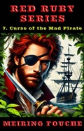 Cover: Curse of the Mad Pirate - Pieter Haasbroek