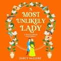 Cover: A Most Unlikely Lady - Boldwood Books Ltd