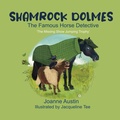 Cover: Shamrock Dolmes, The Famous Horse Detective - Grosvenor House Publishing Ltd