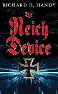 Enlarge image Cover: The Reich Device - Resilient Books UK