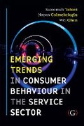 Cover: Emerging Trends in Consumer Behaviour in the Service Sector - Goodfellow Publishers Limited
