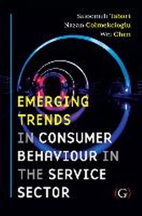 Enlarge image Cover: Emerging Trends in Consumer Behaviour in the Service Sector - Goodfellow Publishers Limited
