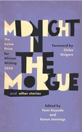 Cover: Midnight in the Morgue and Other Stories - Cassava Republic Press