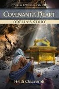 Cover: Covenant of the Heart: Odelia's Story - Guideposts