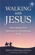 Cover: Walking with Jesus: Devotions for Advent & Christmas 2025 - Guideposts