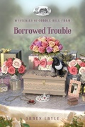 Cover: Borrowed Trouble - Guideposts