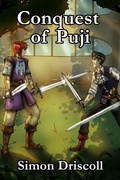Cover: Conquest of Puji (Dragon Island Chronicles, #2) - Grendelmen Publishing LLC