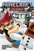 Cover: Minecraft: The Manga, Vol. 3 - Viz Media, Subs. of Shogakukan Inc