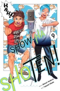 Cover: Show-ha Shoten!, Vol. 9: Volume 9 - Viz Media, Subs. of Shogakukan Inc