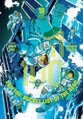 Cover: Zom 100: Bucket List of the Dead, Vol. 18 - Viz Media, Subs. of Shogakukan Inc