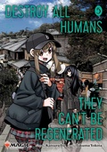 Cover: Destroy All Humans. They Can't Be Regenerated. A Magic: The Gathering Manga, Vol. 5 - Viz Media, Subs. of Shogakukan Inc