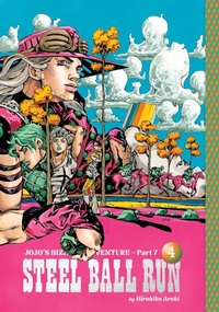 Abbildung von: JoJo's Bizarre Adventure: Part 7--Steel Ball Run, Vol. 4 - Viz Media, Subs. of Shogakukan Inc
