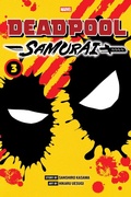 Cover: Deadpool: Samurai, Vol. 3 - Viz Media, Subs. of Shogakukan Inc