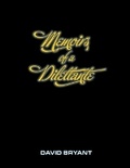 Cover: Memoirs of a Dilettante - Heathland Books