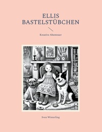 Abbildung von: Ellis Bastelstübchen - BoD - Books on Demand