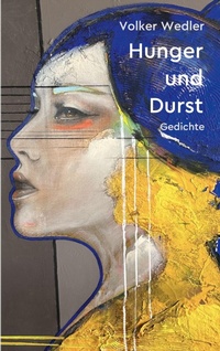 Enlarge image Cover: Hunger und Durst - BoD - Books on Demand