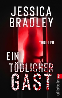 Abbildung von: Ein tödlicher Gast - Ullstein Taschenbuchverlag