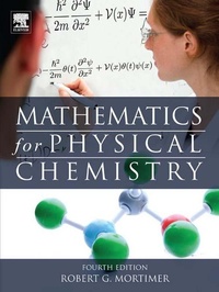 Enlarge image Cover: Mathematics for Physical Chemistry - Elsevier
