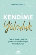 Cover: Kendime Yolculuk - Pegasus Yayincilik