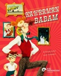 Cover: Kahraman Babam - Koc &Uuml;niversitesi Yayinlari