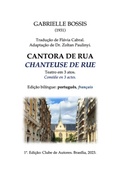 Cover: Cantora De Rua (chanteuse De Rue): Edi&ccedil;&atilde;o Bil&iacute;ngue (portugu&ecirc;s, Fran&ccedil;ais) - Clube de Autores