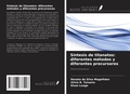 Cover: S&iacute;ntesis de titanatos: diferentes m&eacute;todos y diferentes precursores - Ediciones Nuestro Conocimiento