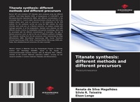 Abbildung von: Titanate synthesis - Our Knowledge Publishing