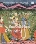 Cover: Stylistic Trends in Later Bundelkhand Painting - Niyogi Books