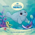 Cover: Iti, el pequeno manati - !Juntos es mas facil! / Iti, the Little Manatee - Everything Is Easier Together! - Beascoa