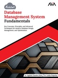 Cover: Kickstart Database Management System Fundamentals: Key Concepts, Principles, and Advanced Techniques for Modern Database Design, Management, and Optimization - Orange Education Pvt Ltd